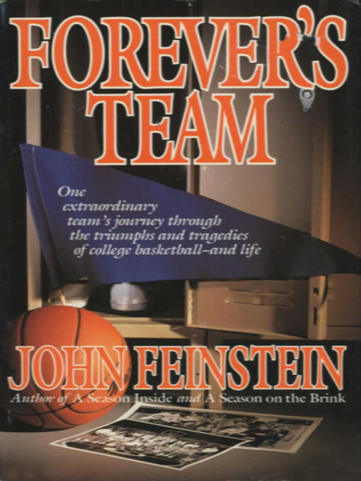 Title details for Forever's Team by John Feinstein - Available